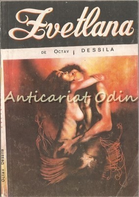 Zvetlana - Octav Dessila foto