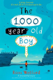 The 1000-year-old Boy | Ross Welford, Harpercollins Publishers