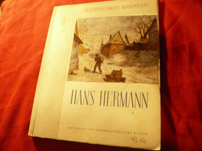 I.Bielz - HANS HERMANN - Colectia Maestrii Artei Romanesti 1956, 32 ilustratii foto