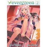 EVERGREEN VOL 2 MANGA by Yuyuko Takemiya , Akira Kasukabe