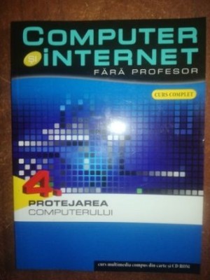 Computer internet fara profesor. Protejarea computerului- Education It foto