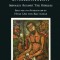 The Scandal of the Incarnation: Irenaeus Against the Heresies