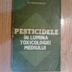 e4 Pesticidele in lumina toxicologiei mediului - M. Nikonorow