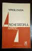 Virgil Duda - Anchetatorul apatic, Editura Cartea Romaneasca, 1971