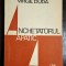 Virgil Duda - Anchetatorul apatic, Editura Cartea Romaneasca, 1971