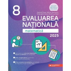 Matematica. Evaluare Nationala 2025. Clasa a VIII-a - Iurea Gheorghe