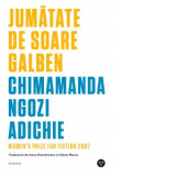 Jumatate de soare galben - Chimamanda Ngozi Adichie, Anca Dumitrescu, Elena Marcu
