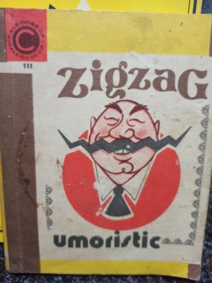D. C. Mazilu - Zigzag umoristic (Editia: 1978) foto