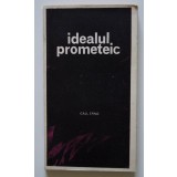 Gall Erno - Idealul prometeic