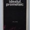 Gall Erno - Idealul prometeic