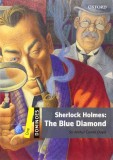 Dominoes: One: Sherlock Holmes: The Blue Diamond | Sir Arthur Conan Doyle, Oxford University Press