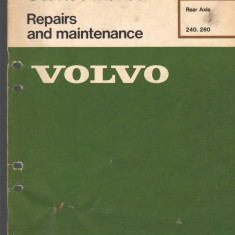 C10291 - VOLVO 240, 260 SERVICE MANUAL REPARARE SI INTRETINERE. PUNTEA SPATE