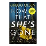 Now That She&#039;s Gone