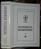 Arhimandrit Ioanichie Balan &quot;Patericul Rom&acirc;nesc&quot; - Editia a IV-a 2001