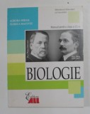 BIOLOGIE , MANUAL PENTRU CLASA A - XI -A de AURORA MIHAIL si FLORICA MACOVEI , 2006