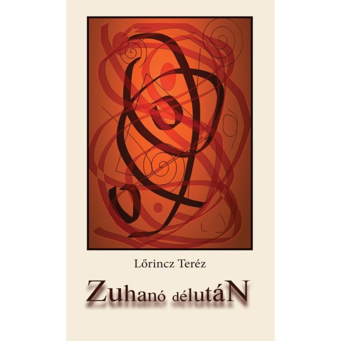Zuhan&oacute; d&eacute;lut&aacute;n - Lőrincz Ter&eacute;z