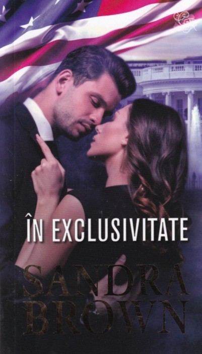 Sandra Brown - In exclusivitate