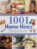 1001 Home Hints The Ultimate Illustrated Guide To Achieving A - Margaret Malone , O123