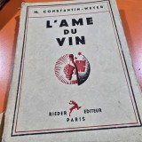 L ame du vin - M. Constantin Weyer