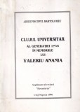 Arhiepiscopul Bartolomeu - Clujul universitar al generatiei 1946 in memoriile