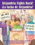 Alejandria Fights Back! / !la Lucha de Alejandria!