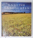 ENGLISH LANDSCAPES by ROB TALBOT and ROBIN WHITEMAN , 1995