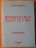 Redivivus. Epigrame - Nelu Quintus, Karta-Graphic, 2010, Poezie Rom&acirc;nească, 104 pagini