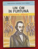 Dumitru Almas &quot;Un om in furtuna&quot; - Biblioteca Pentru Toti Copiii, 1983