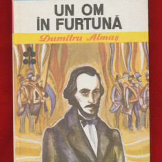 Dumitru Almas "Un om in furtuna" - Biblioteca Pentru Toti Copiii, 1983