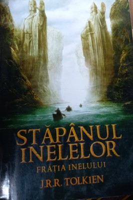 STAPANUL INELELOR. INTOARCEREA REGELUI,CELE DOUA TURNURI J. R. R. TOLKIEN 3 VOLUME foto