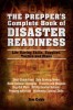The Prepper&#039;s Complete Book of Disaster Readiness: Life-Saving Skills, Supplies, Tactics and Plans