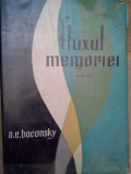 A. E. Baconsky - Fluxul memoriei (editia 1957)