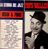 VINIL Fats Waller &lrm;&ndash; Organ &amp; Piano (VG+)