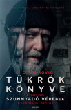T&uuml;kr&ouml;k k&ouml;nyve (filmes bor&iacute;t&oacute;) - E. O. Chirovici