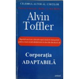 CORPORATIA ADAPTABILA-ALVIN TOFFLER-259320
