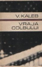 Vraja colbului foto