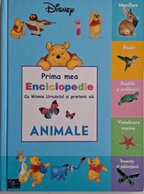 Animale. Prima mea enciclopedie cu Winnie Ursuletul si prietenii sai foto