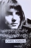 Imperativele adolescentei. Carti de citit intre statii. Colectia celor 3 carti ale adolescentei - Chris Simion