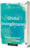 Ghidul invingatoarei - Natalie MacNeil