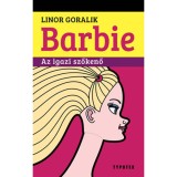 Barbie - Az igazi szőkenő - Linor Goralik