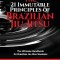 Mastering the 21 Immutable Principles of Brazilian Jiu-Jitsu: The Ultimate Handbook for Brazilian Jiu-Jitsu Students