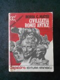 HORIA C. MATEI - CIVILIZATIA ROMEI ANTICE