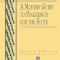 A Modern Guide to Fingerings for the Flute
