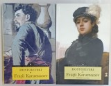FRATII KARAMAZOV , VOLUMELE I - II de DOSTOIEVSKI , 2014 *MICI DEFECTE