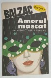 AMORUL MASCAT SAU NESOCOTINTA SI FERICIRE de ION VADUVA POENARU SI AURELIU GOCI , 1992