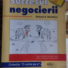 SUCCESUL NEGOCIERII - ROBERT B. MADDUX