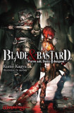 Blade &amp; Bastard, Vol. 1 (Light Novel): Warm Ash, Dusky Dungeon