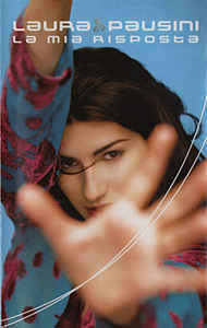 Casetă audio Laura Pausini &amp;lrm;&amp;ndash; La Mia Risposta, originală foto