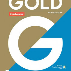 New Gold C1 Advanced New Edition 2021 Student's Book with Interactive eBook, Digital Resources and App - Paperback brosat - Amanda Thomas, Sally Burge