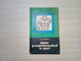 IGIENA SI CONTROLUL MEDICAL IN SPORT - C. Alexandrescu -1967, 262 p.; 2500 ex.